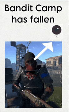 bandit camp has fallen with a picture of a man