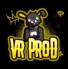 a cartoon rabbit with a crown on its head is standing next to the words vr prod .