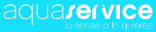 aquaservice lo tienes o lo quieres is written in white letters on a blue background