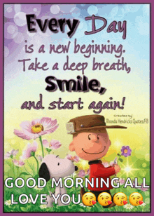 a poster with snoopy and charlie brown says " every day is a new beginning take a deep breath smile and start again