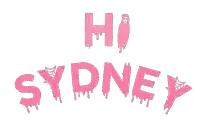 a pink sign that says hi sydney with a ghost on it