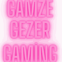 a pink glowing sign that says gamze gezer gaming