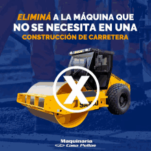 an advertisement for maquinaria casa pollas shows a yellow machinery