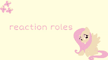 a picture of a pony with the words reaction roles on the bottom