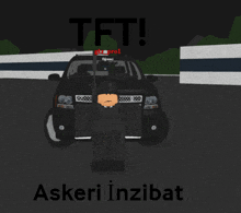 a cartoon character is standing in front of a black car with the words tft askeri inzibat written on the bottom