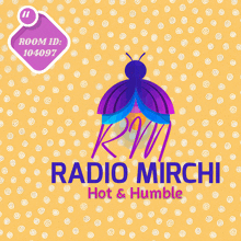 a poster for radio mirchi hot & humble with a purple bug on a yellow background