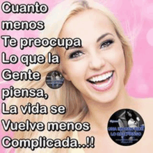 a picture of a woman smiling in spanish with a quote .