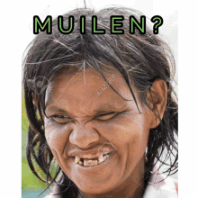 a woman making a funny face with the words muilen written below her