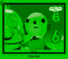 a picture of a playhouse disney six 6 oile bot .