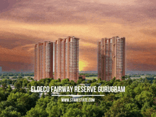 an ad for eldeco fairway reserve gurugram shows a sunset in the background