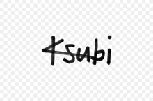 a black and white drawing of the word tsubai on a transparent background .