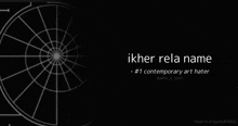 a black background with a white circle and the words ikher rela name