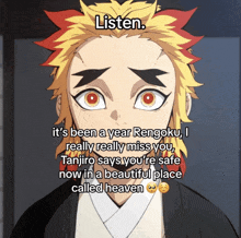 a picture of a anime character with a caption that says listen it 's been a year rengoku