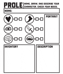 a sheet of paper that says prole name draw and describe your character check four boxes inventory description