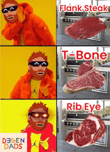 a picture of a man with sunglasses and a t-bone steak in the middle