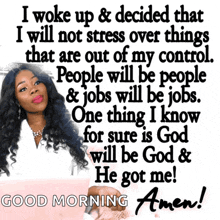 a picture of a woman with a quote that says good morning amen