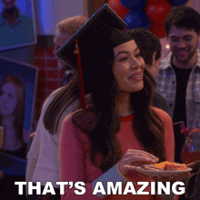 a woman in a graduation cap is holding a plate of food and the words that 's amazing are above her