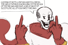 a drawing of papyrus with the words goodnight my fellow fans and followers above him