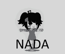 a black and white drawing of a girl with the word nada on the bottom