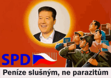 a spd poster with soldiers and a man in the background