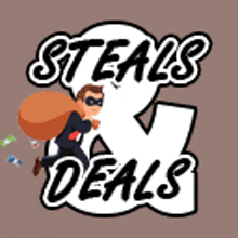 a logo for steals and deals with a thief carrying a bag