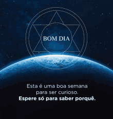 a poster that says bom dia on it with a picture of the earth