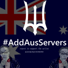 a poster that says # addausservers on it with a british flag in the background