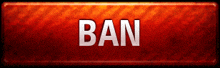 a red button with the word ban in white letters