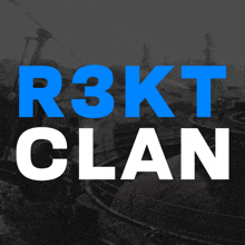 a sign that says r3kt clan with a black and white background