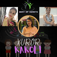 a poster that says beat of hearts xuror kakoli on it