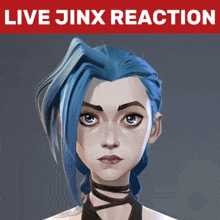 a poster that says live jinx reaction with a drawing of jinx