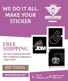 we do it all make your sticker free shipping get your stickers fast with free worldwide shipping on orders $ 25+