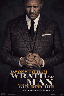 a movie poster for wrath of man starring jason statham and guy ritchie