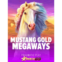 a poster for mustang gold megaways shows a horse