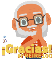 a cartoon illustration of an older man with glasses and the words gracias #freire100