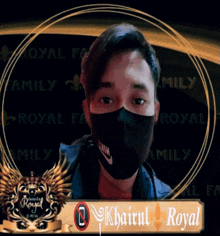 a man wearing a face mask with the name khairul royal on the bottom