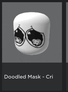 a picture of a doodled mask that says cri on the bottom