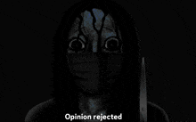 a cartoon of a woman wearing a mask and holding a pair of scissors with the words opinion rejected below it