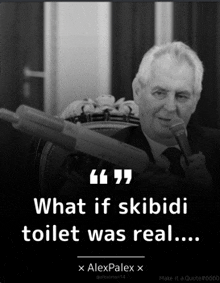 a black and white photo of a man holding a microphone with the caption " what if skibidi toilet was real ... "