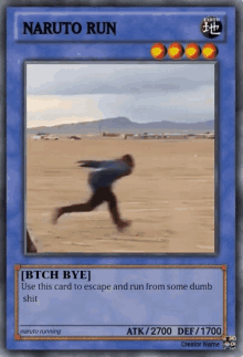 a naruto run card shows a man running in the desert