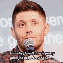 a man speaking into a microphone with the words i think he jared does a pretty good job of portraying sam below