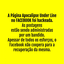 a yellow background with black text that says pagina apocalipse under line no facebook foi hackeada