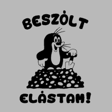 a picture of a mole with the words beszolt elastam