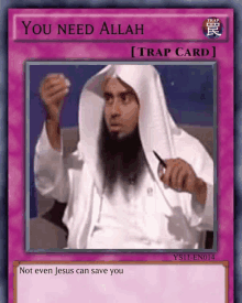 a card that says you need allah on it with a picture of a man