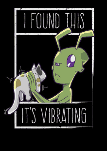 a cartoon drawing of an alien petting a cat with the words " i found this it 's vibrating "