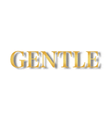 the word gentle is written in gold letters