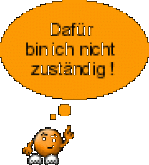 a cartoon character is giving a thumbs up in front of an orange thought bubble that says dafür bin ich nicht zustandig