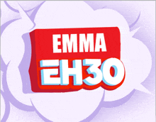 emma eh30 is written on a red sign