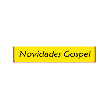 a yellow sign with the word novidades gospel on it