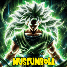 a poster with a dragon ball z character and the words museumbola in yellow letters